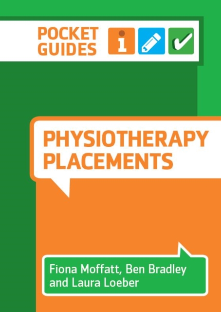 Physiotherapy Placements : A Pocket Guide, Spiral bound Book