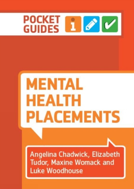 Mental Health Placements : A Pocket Guide, Spiral bound Book