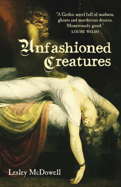 Unfashioned Creatures, Paperback / softback Book