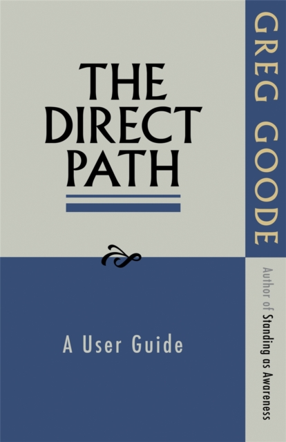 The Direct Path : A User Guide, Paperback / softback Book
