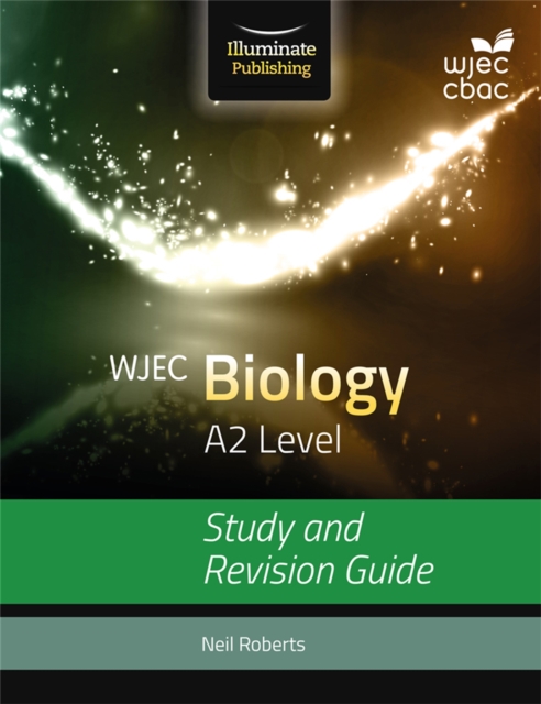 WJEC Biology for A2: Study and Revision Guide, Paperback / softback Book