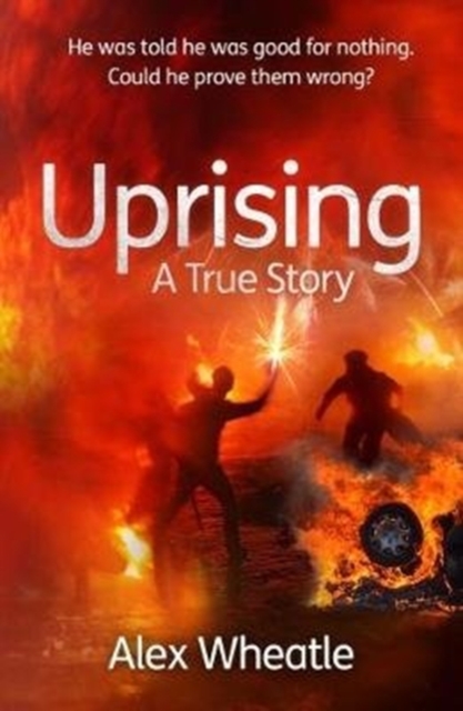 Uprising: A True Story : As Portrayed on SMALL AXE, A Collection of Five Films, Paperback / softback Book