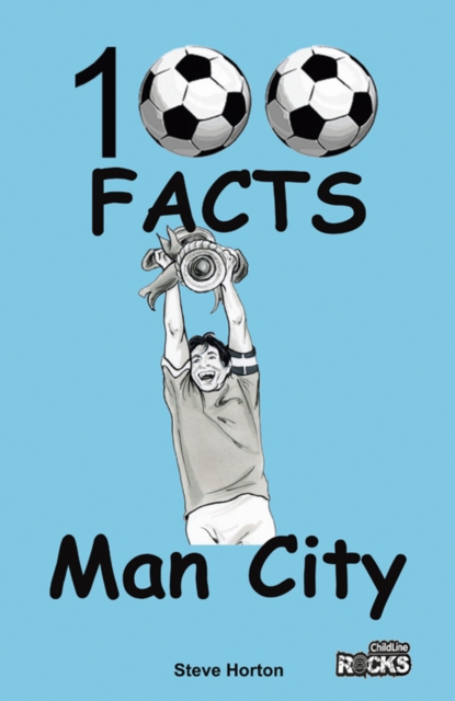 Manchester City - 100 Facts, Paperback / softback Book