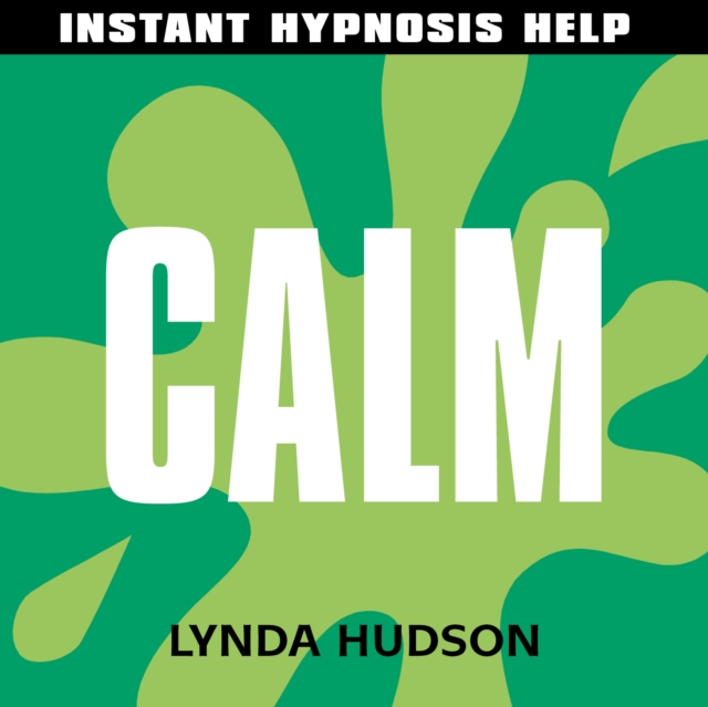 Calm : Help for People in a Hurry!, eAudiobook MP3 eaudioBook