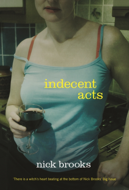 Indecent Acts, Paperback Book