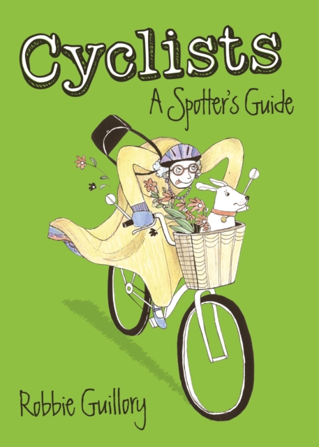 Cyclists: A Spotter's Guide, Paperback Book