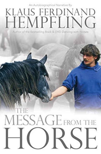 Message from the Horse, Paperback / softback Book
