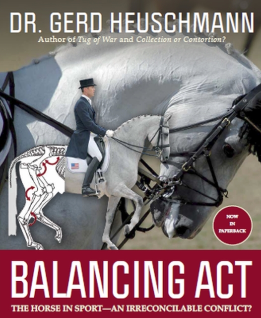 Balancing Act : The Horse in Sport - an Irreconcilable Conflict?, Paperback / softback Book