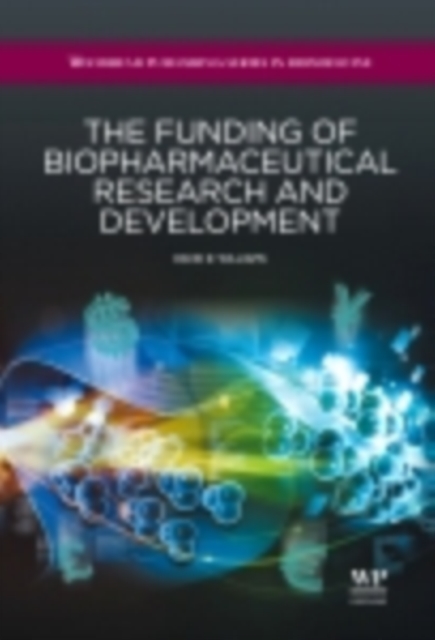 The Funding of Biopharmaceutical Research and Development, EPUB eBook
