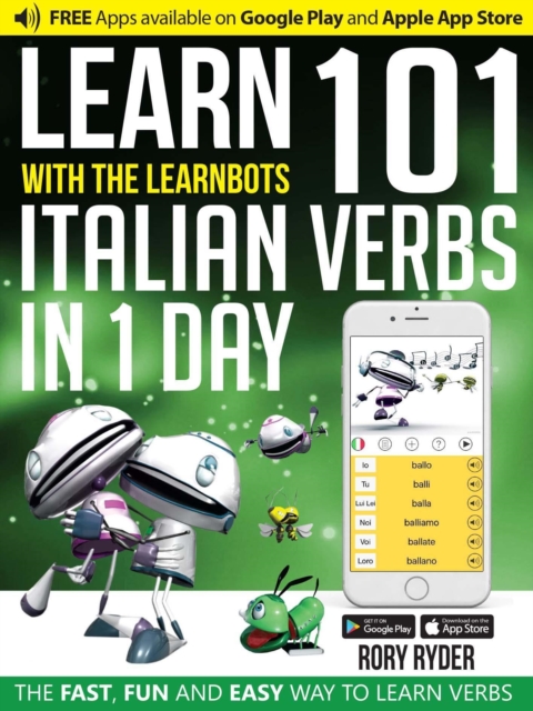 Learn 101 Italian Verbs In 1 Day : With LearnBots, General merchandise Book