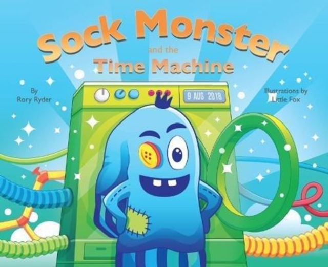 Sock Monster and the Time Machine, Paperback / softback Book