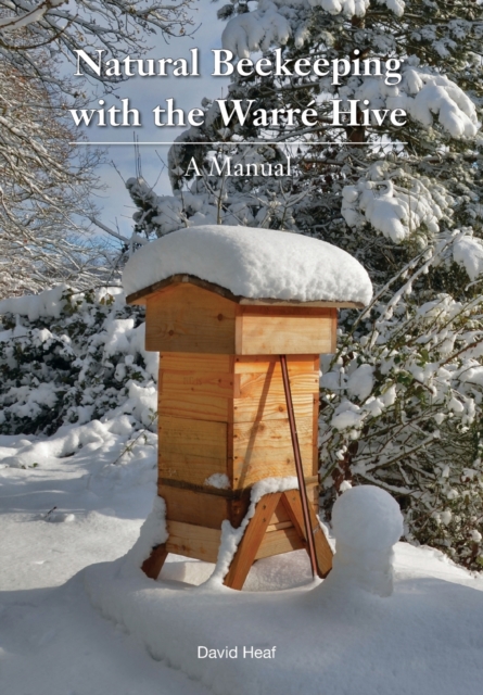 Natural Beekeeping with the Warre Hive, Paperback / softback Book