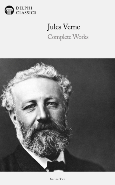 Delphi Complete Works of Jules Verne (Illustrated), EPUB eBook
