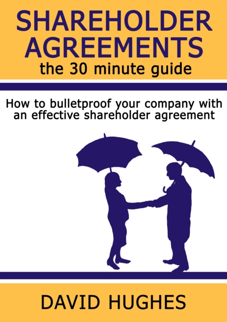 Shareholder Agreements : the 30 minute guide, EPUB eBook