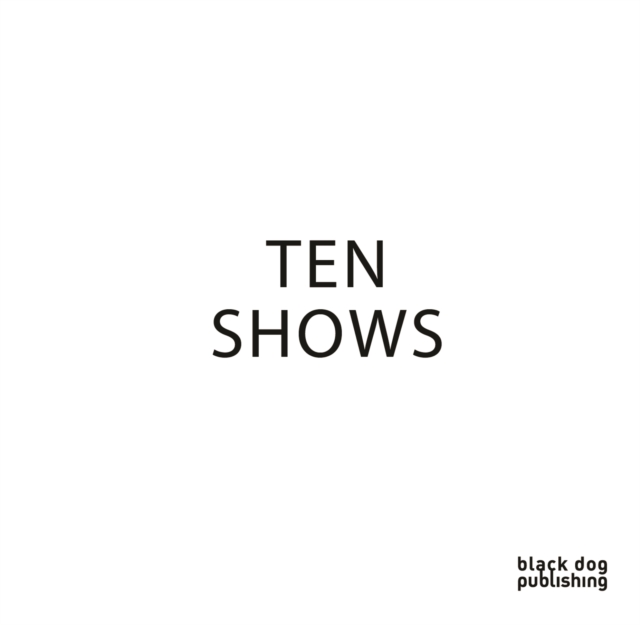 Ten Shows, Paperback / softback Book