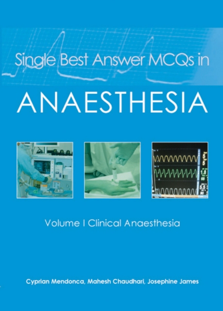 Single Best Answer MCQs in Anaesthesia, PDF eBook