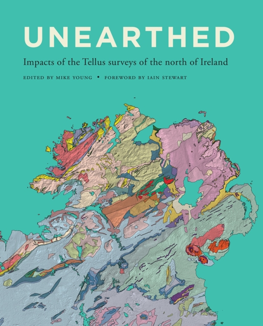 Unearthed : impacts of the Tellus surveys of the north of Ireland, PDF eBook