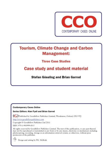 Tourism, Climate Change and Carbon Management: Three Case Studies, PDF eBook