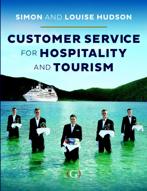 Customer Service in Tourism and Hospitality, PDF eBook