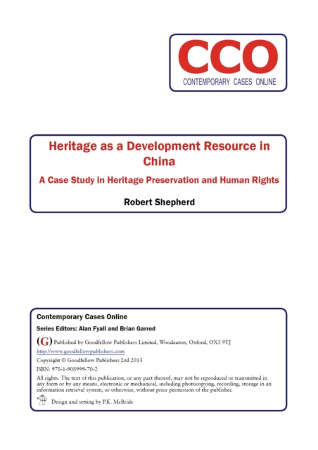 Heritage as a Development Resource in China: A Case Study in Heritage Preservation and Human Rights, PDF eBook