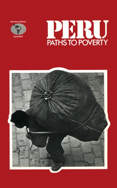 Peru: Paths to Poverty, PDF eBook