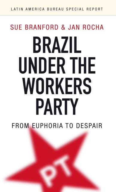 Brazil Under the Workers' Party, EPUB eBook