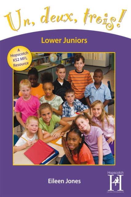 Un, Deux, Trois! Lower Juniors Years 3-4, PDF eBook