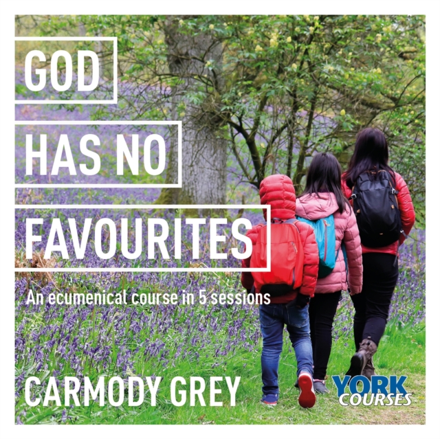 God Has No Favourites : York Courses, CD-Audio Book