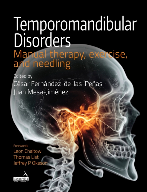 Temporomandibular Disorders : Manual Therapy, Exercise, and Needling, Paperback / softback Book