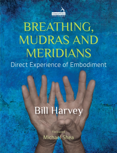 Breathing: The Bridge to Embodiment, Paperback / softback Book