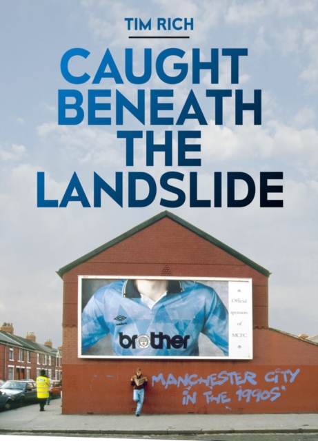 Caught Beneath the Landslide, Hardback Book