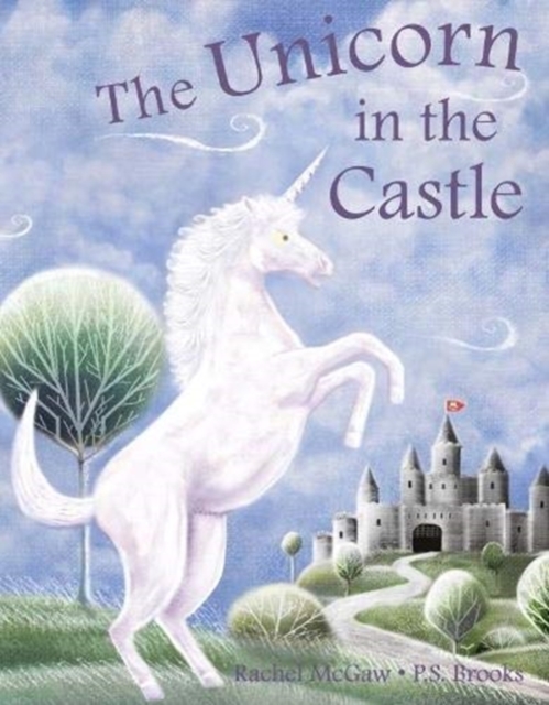 The Unicorn in the Castle, Paperback / softback Book