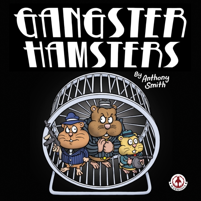 Gangster Hamsters, EPUB eBook