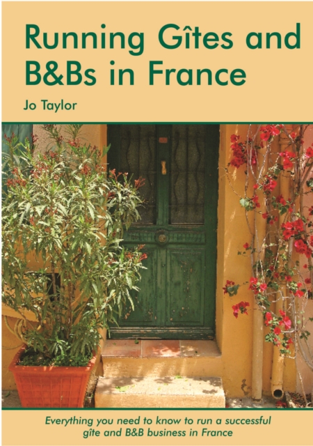 Running Gites & B&Bs in France, PDF eBook