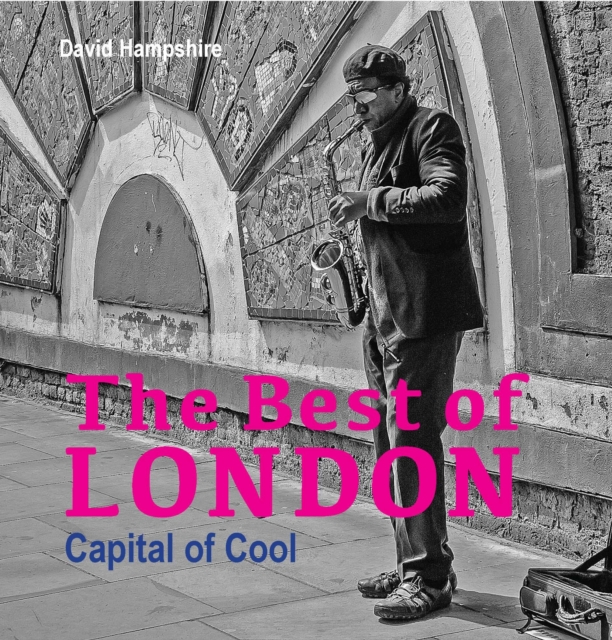 The Best of London : Capital of Cool, Paperback / softback Book