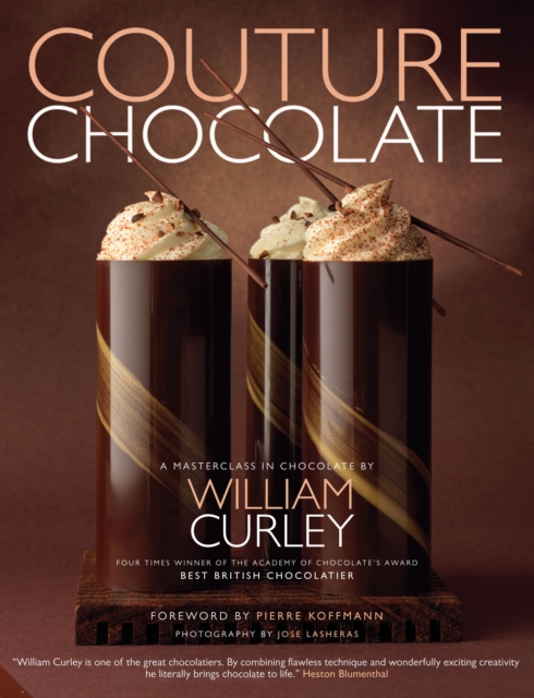 Couture Chocolate : A Masterclass in Chocolate, Paperback / softback Book