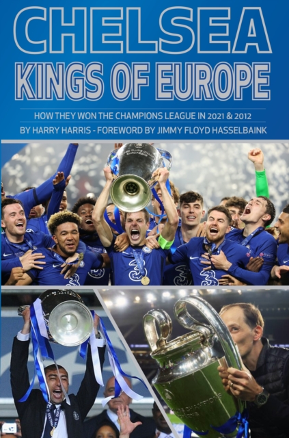 Chelsea: Kings of Europe, EPUB eBook