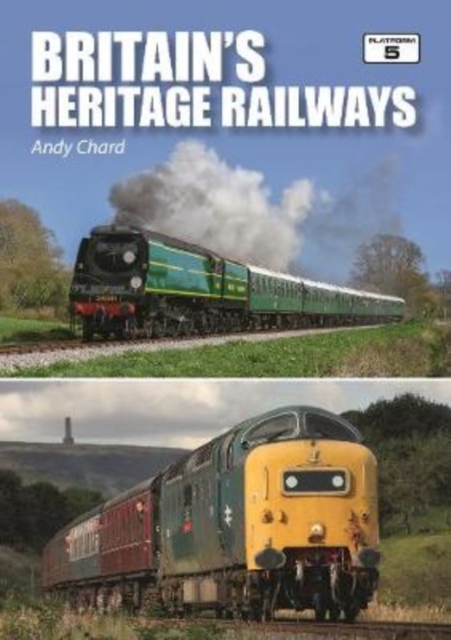 Britain's Heritage Railways 2019, Paperback / softback Book