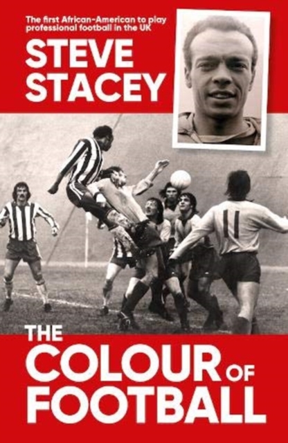 The Colour Of Football, Paperback / softback Book
