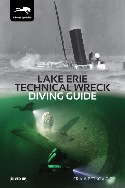 Lake Erie Technical Wreck Diving Guide, EPUB eBook