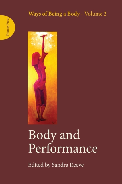 Body and Performance, Paperback / softback Book