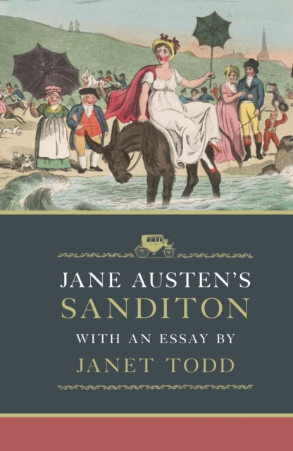 Jane Austen's Sanditon : With an Essay by Janet Todd, EPUB eBook