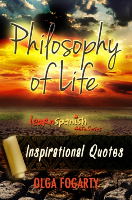 PHILOSOPHY OF LIFE - INSPIRATIONAL QUOTES, EPUB eBook