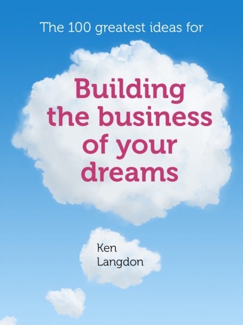 100 greatest ideas for building the business of your dreams, PDF eBook