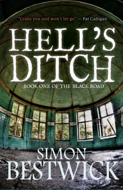 Hell's Ditch, Paperback / softback Book
