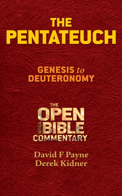 The Pentateuch : Genesis to Deuteronomy, EPUB eBook