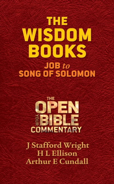 The Wisdom Books : Job to Song of Solomon, EPUB eBook