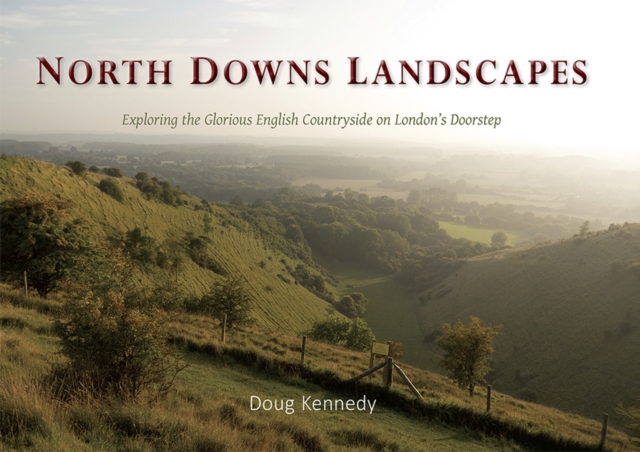 North Downs Landscapes, PDF eBook