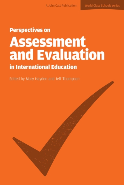 Perspectives on Assessment and Evaluation in International Schools, Paperback / softback Book