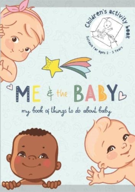 Me and the Baby - Activity & Record Book for Siblings, Paperback / softback Book